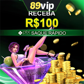 89vip Ganhe R$ 100,00 Gratis